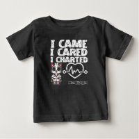 I Came, I Cared, I Charted - Nurse Cat