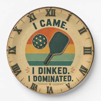I Came I Dinked I Dominated Pickleball Paper Plate