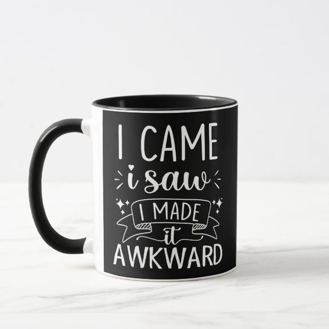 i came i saw i made it awkward, Anti Social Gift Mug (Left)