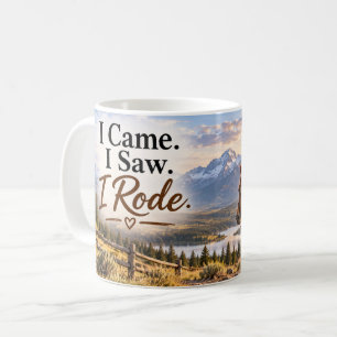 I Came I Saw I Rode Horse Mug