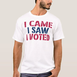 I Came I Saw I Voted Art Election Graphic T-Shirt