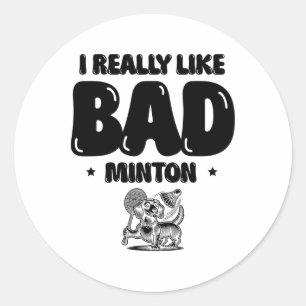 I Came To Smash Shuttle Badminton Player Classic Round Sticker