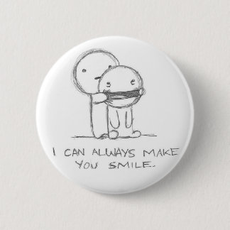 i_can_always_make_you_smile 6 cm round badge