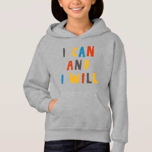 I Can And I Will