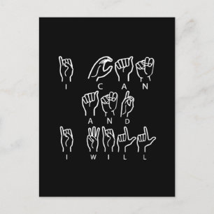 I Can And I Will ASL finger spelling American sign Postcard