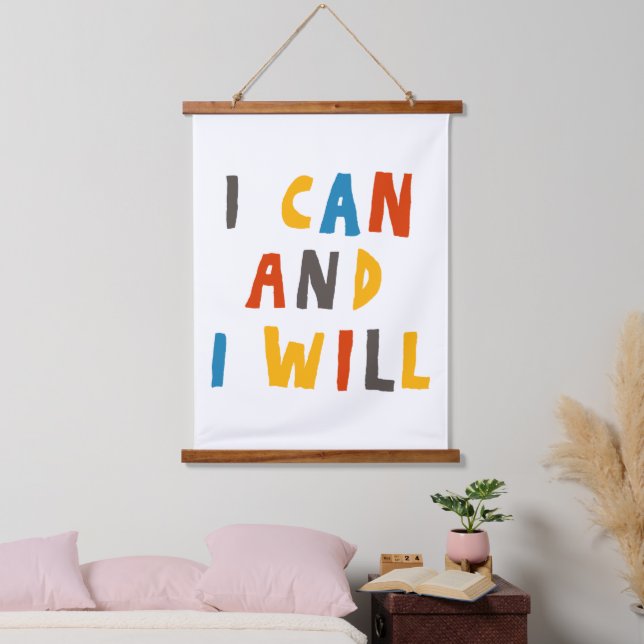 I Can And I Will Hanging Tapestry (Bedroom)