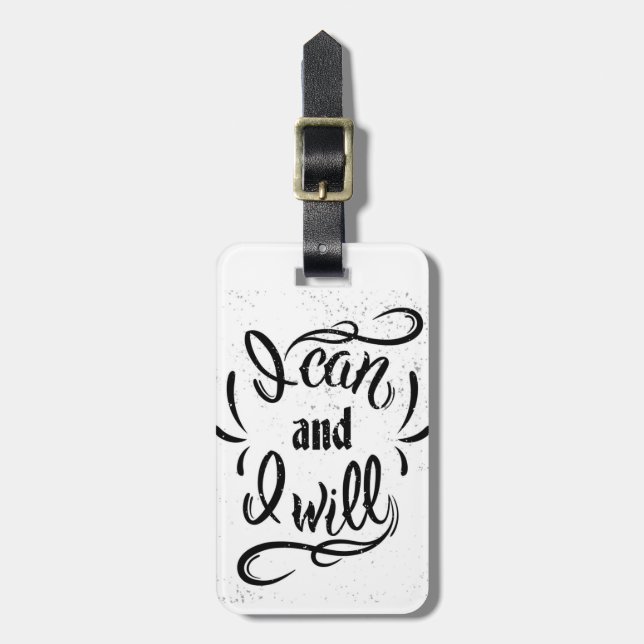 I Can And I Will Luggage Tag (Front Vertical)