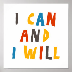 I Can And I Will Poster