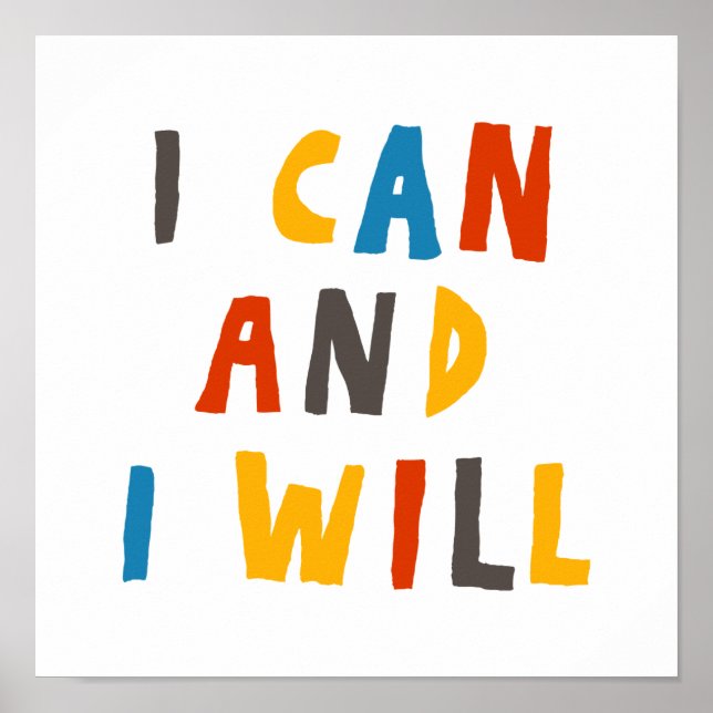 I Can And I Will Poster (Front)