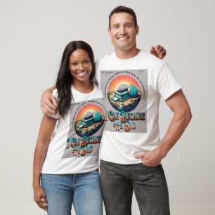 I Can Because He Did - PHILIPPIANS 4:13 T-Shirt