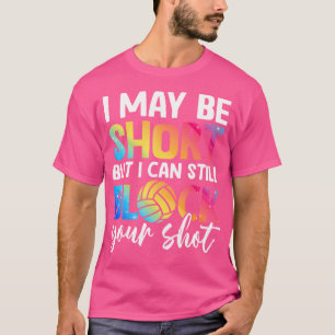 I Can Block Your Shot Funny Beach Volleyball T-Shirt