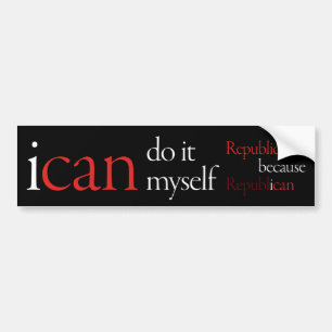 "i can" Bumpersticker Black Bumper Sticker