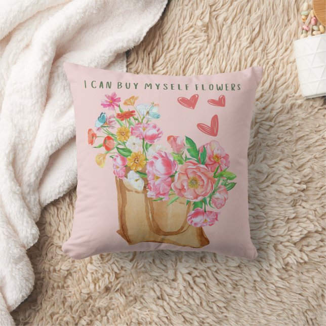 I Can Buy Myself Flowers   Cushion (Blanket)
