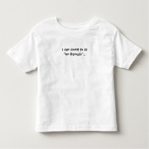 I can count to 10 in French/ en francais... Toddler T-Shirt