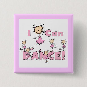 I Can Dance T-shirts and Gifts 15 Cm Square Badge