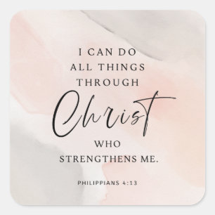 I Can Do All Things Philippians 4:13 Square Sticker