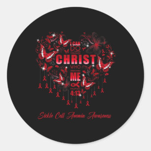 I Can Do All Things Sickle Cell Anaemia Awareness  Classic Round Sticker