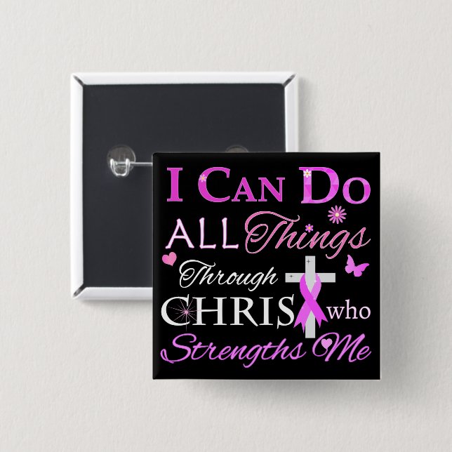 I CAN DO ALL Things Through CHRIST 15 Cm Square Badge (Front & Back)