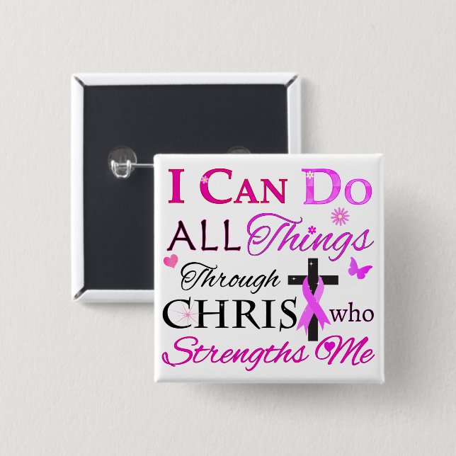 I CAN DO ALL Things Through CHRIST 15 Cm Square Badge (Front & Back)