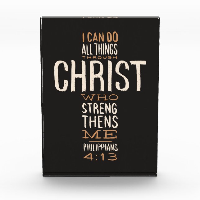 I Can Do All Things Through Christ Bible Verse Photo Block (Front)