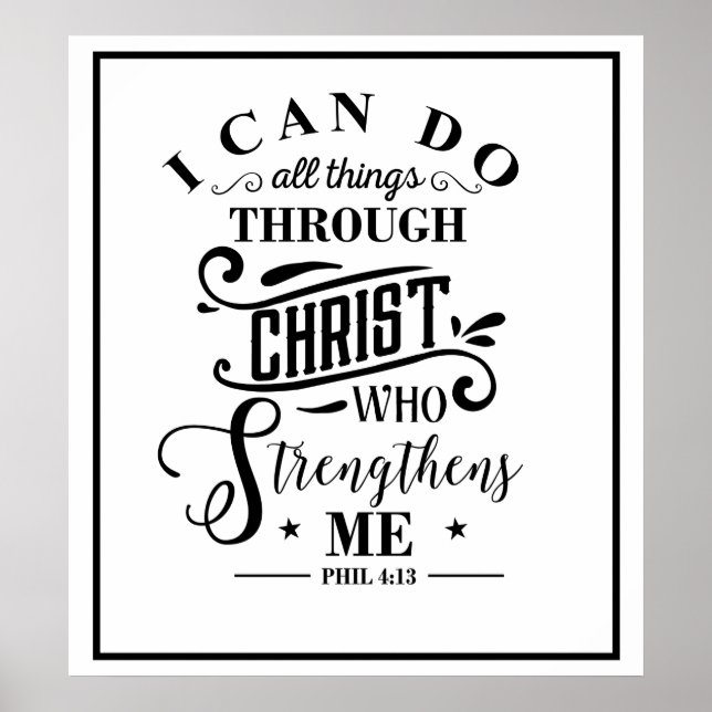 I Can Do All Things Through Christ Bible Verse  Poster (Front)