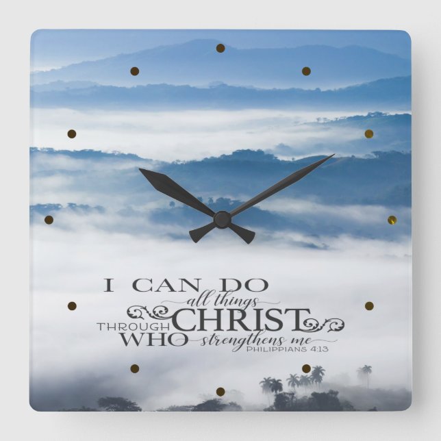 I can do all things through Christ Bible Verse Square Wall Clock (Front)