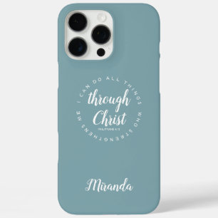 I Can Do All Things Through Christ Blue Green iPhone 16 Pro Max Case