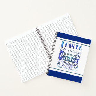 I can do all things through Christ Blue Text Notebook
