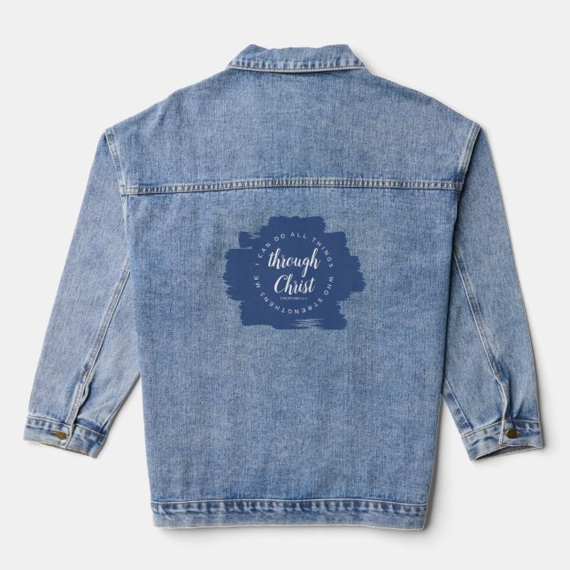 I Can Do All Things Through Christ Blue & White Denim Jacket (Back)
