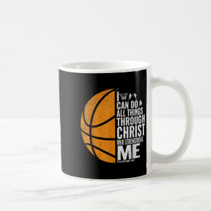 I Can Do All Things Through Christ Christian Baske Coffee Mug
