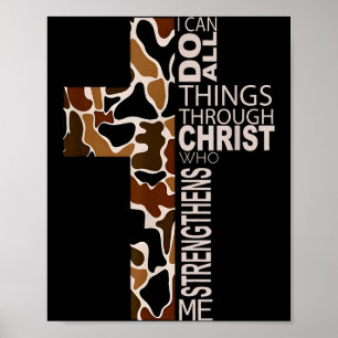 I Can Do All Things Through Christ Christian Camo  Poster