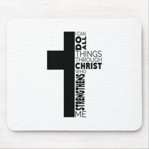 "I Can Do All Things Through Christ" Cross  Mouse Pad