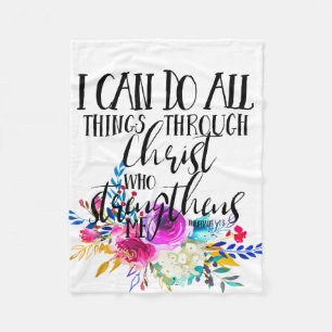I Can Do All Things Through Christ Fleece Blanket