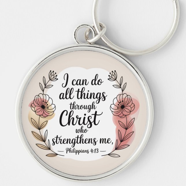 I can do all things through Christ Key Ring (Front)