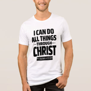 I Can Do All Things Through Christ KJV T-Shirt Tri-Blend Shirt