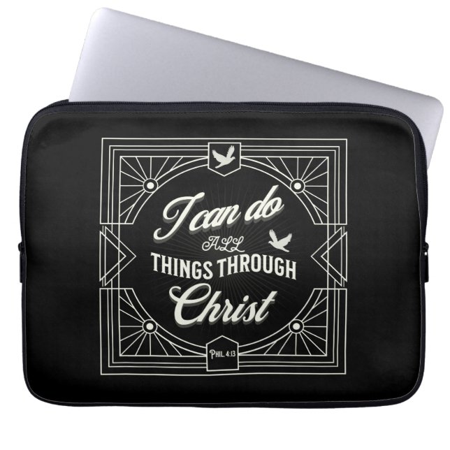 I Can Do All Things Through Christ Laptop Sleeve (Front)