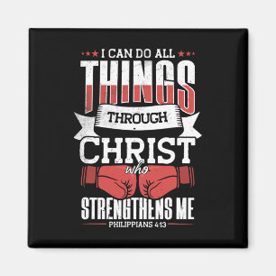 I Can Do All Things Through Christ Magnet