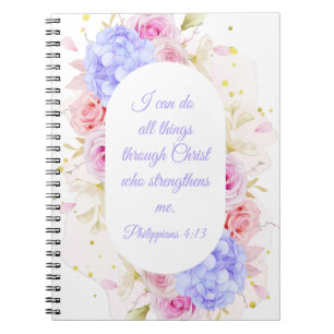 I Can Do All Things Through Christ – Philippians 4 Notebook