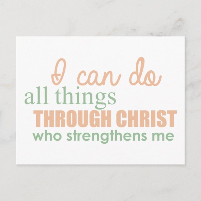 i can do all things through christ postcard (Front)