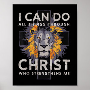 I Can Do All Things Through Christ Poster