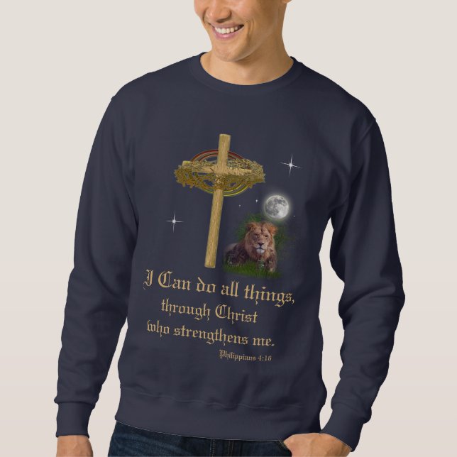I can do all things through Christ scripture Sweatshirt (Front)