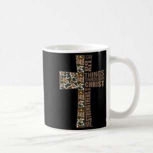 I Can Do All Things Through Christ Who Strengthens Coffee Mug