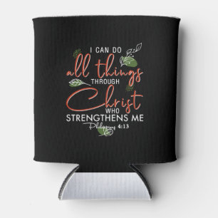 I Can Do All Things Through Christ Who Strengthens Cooler