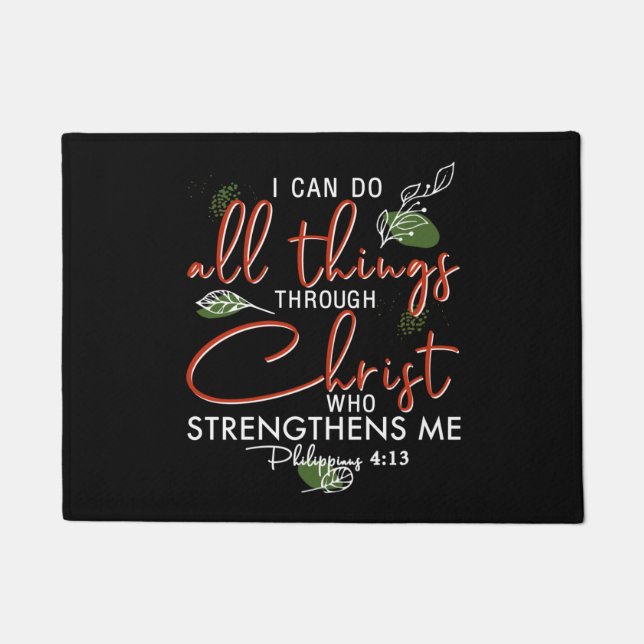 I Can Do All Things Through Christ Who Strengthens Doormat (Front)