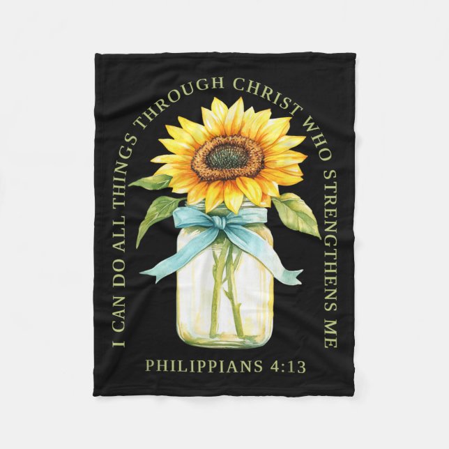 I Can Do All Things Through Christ Who Strengthens Fleece Blanket (Front)