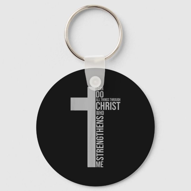 I Can Do All Things Through Christ Who Strengthens Key Ring (Front)