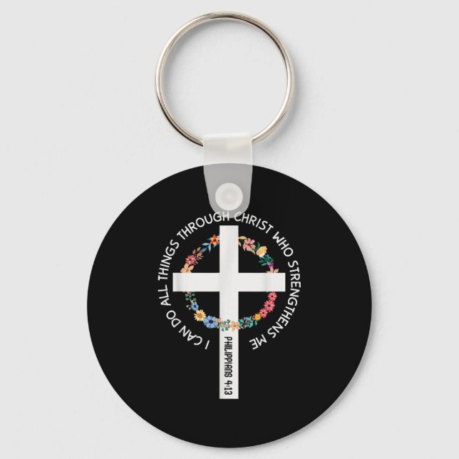 I Can Do All Things Through Christ Who Strengthens Key Ring (Front)
