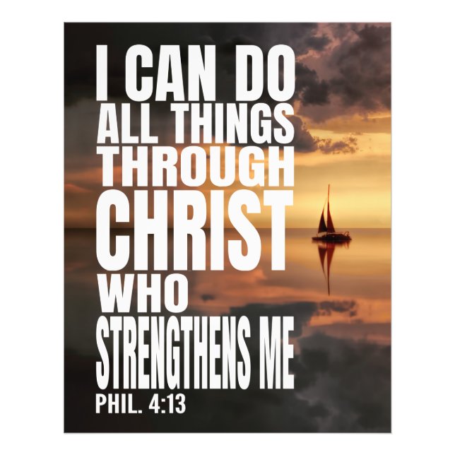 I CAN DO ALL THINGS THROUGH CHRIST WHO STRENGTHENS PHOTO PRINT (Front)