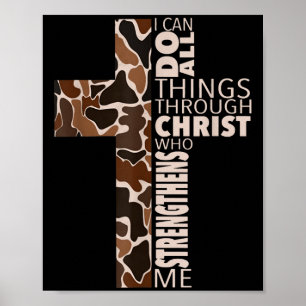 I Can Do All Things Through Christ Who Strengthens Poster