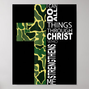 I Can Do All Things Through Christ Who Strengthens Poster